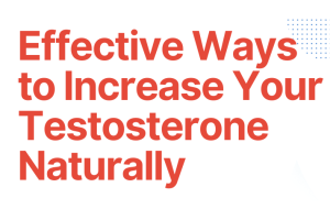 How to Boost Your Testosterone Naturally