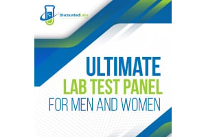 Ultimate Lab Test Panel for Men and Women - Why You Should Order It