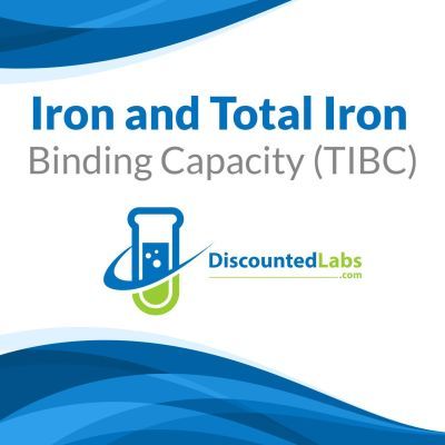 Iron and Total Iron Binding Capacity (TIBC)