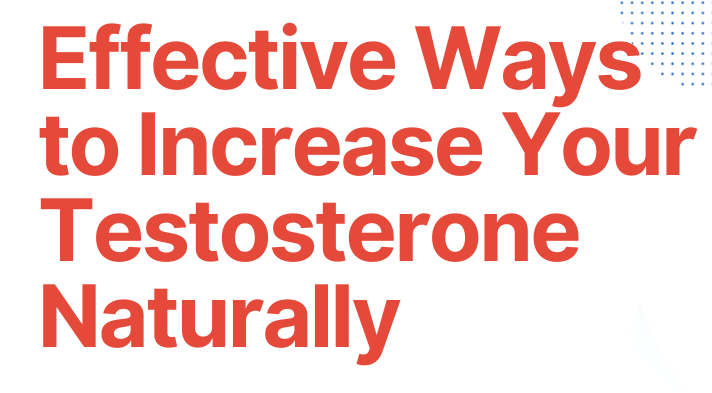 increase testosterone naturally